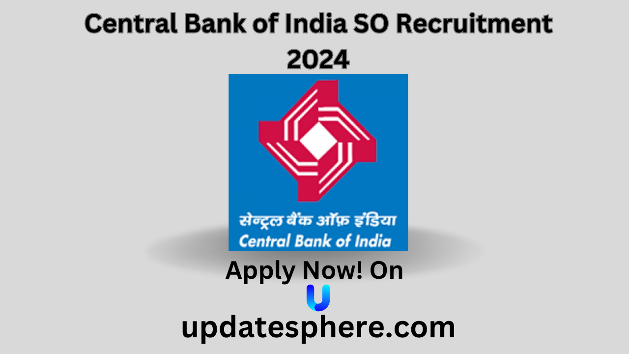 Central-Bank-of-India-SO-Recruitment-2024