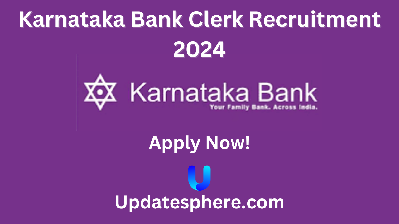 Karnataka Bank Clerk Recruitment-2024