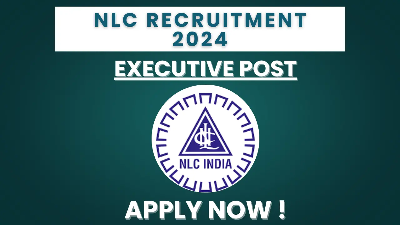 NLC Recruitment 2024