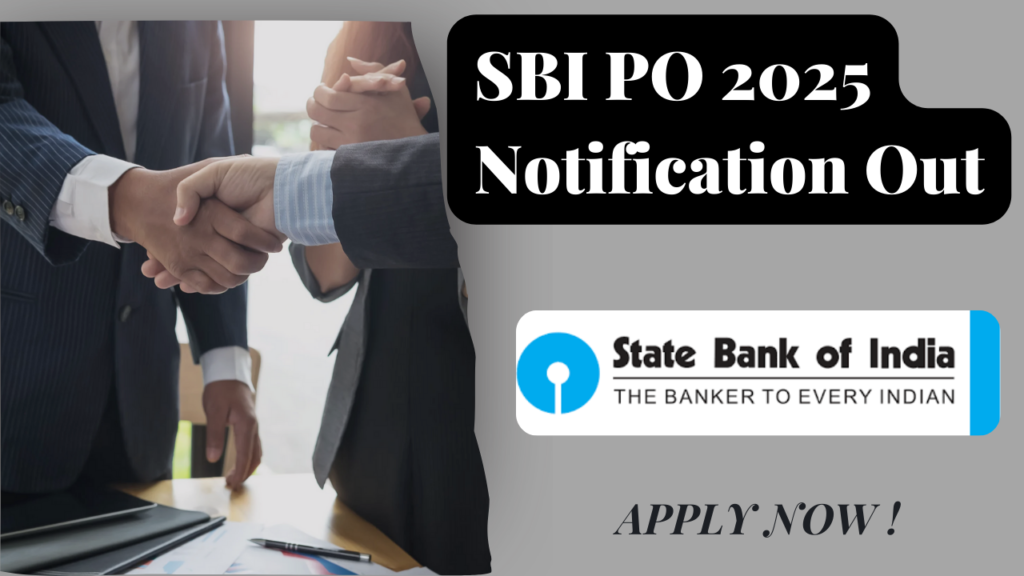 SBI PO 2025 Notification