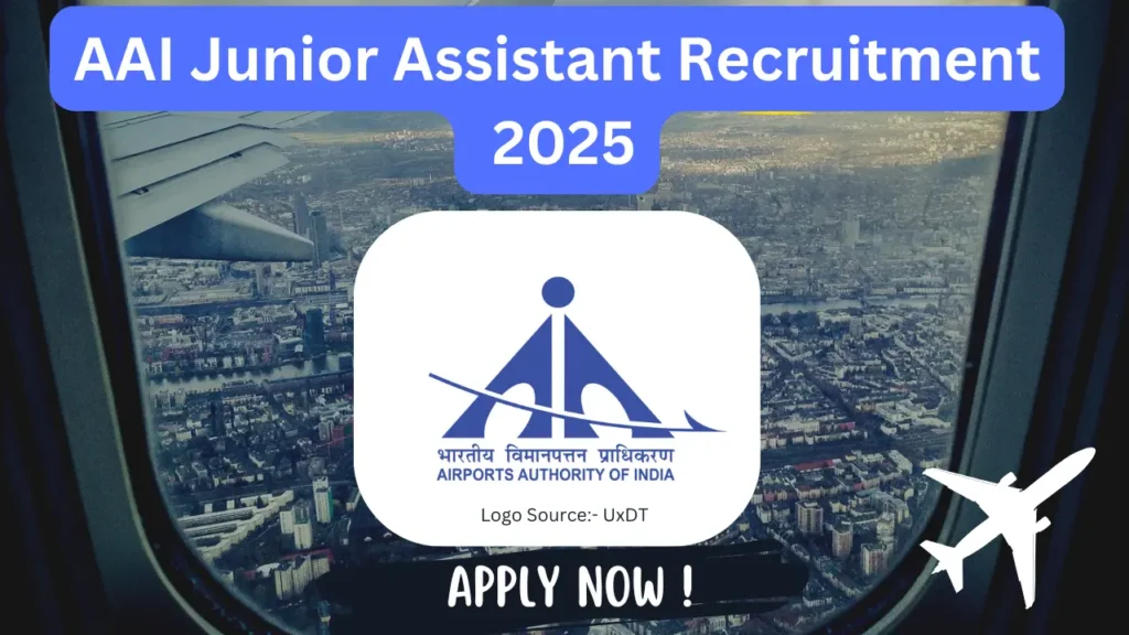 AAI Junior Assistant Recruitment 2025