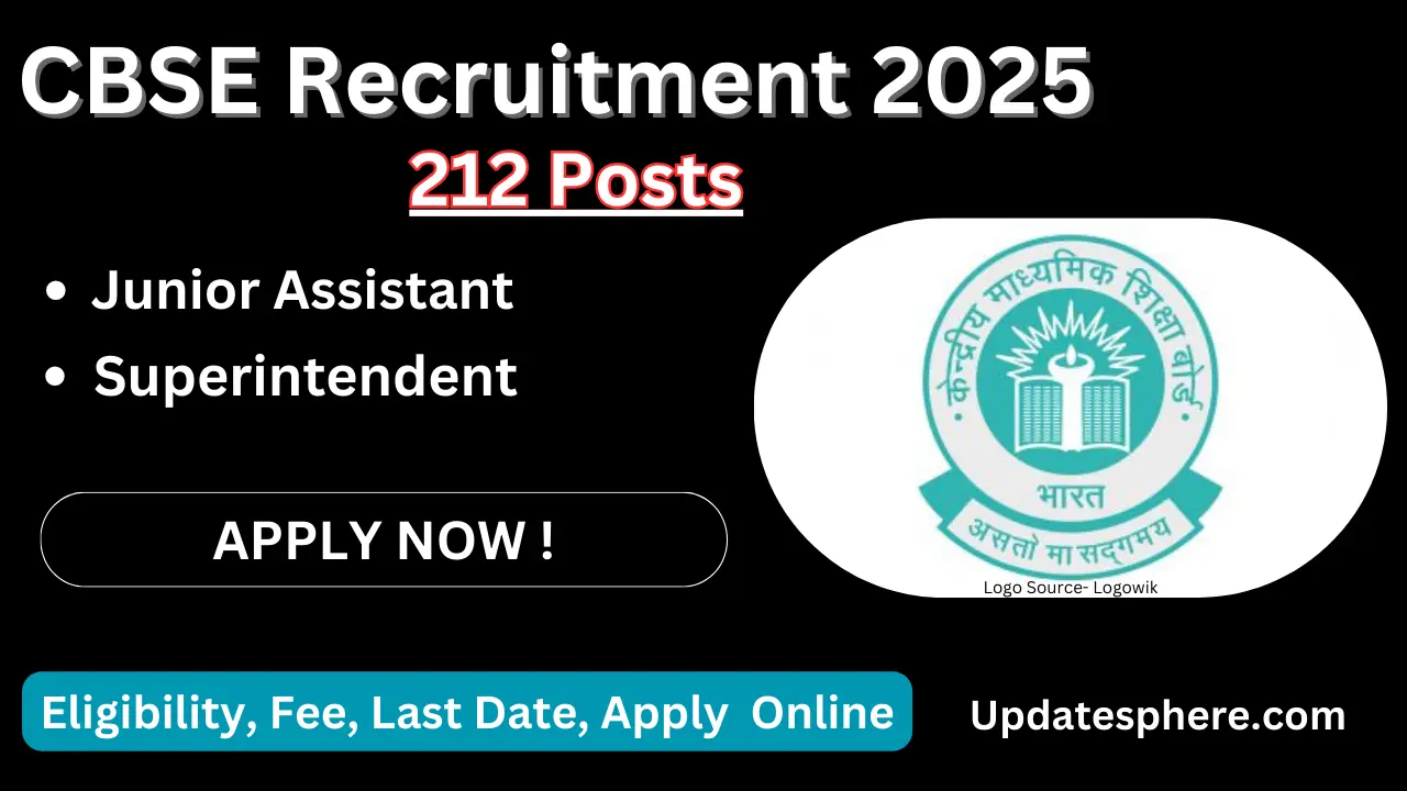 CBSE Junior Assistant and Superintendent Recruitment 2025