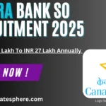 Canara Bank SO Recruitment 2025