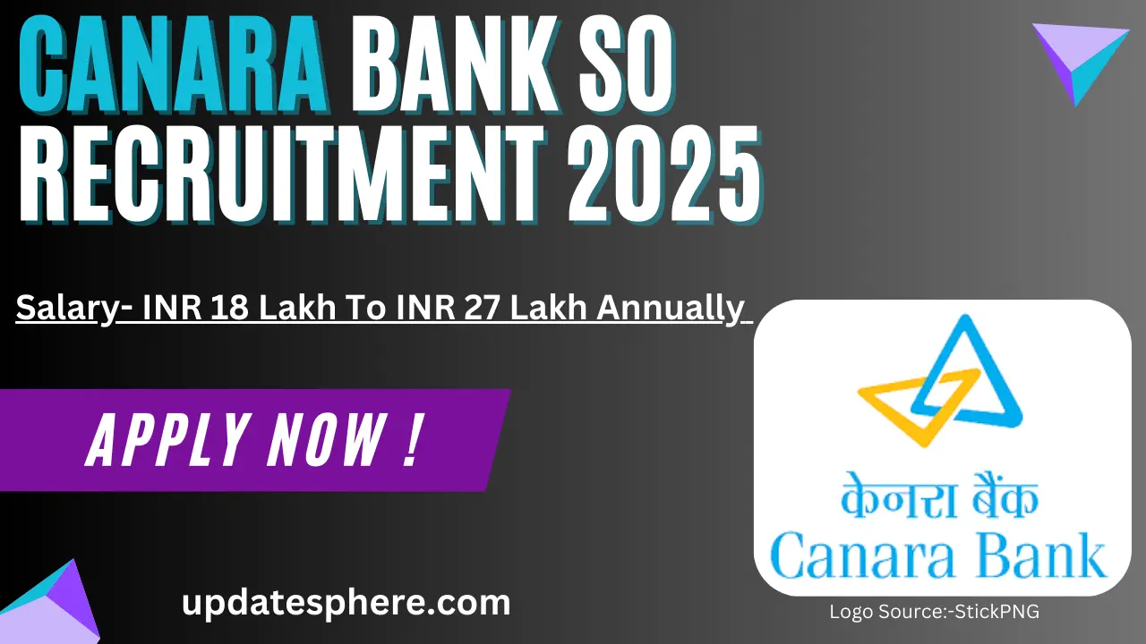 Canara Bank SO Recruitment 2025